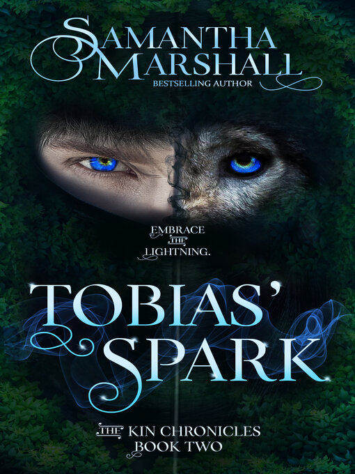 Title details for Tobias' Spark by Samantha Marshall - Available